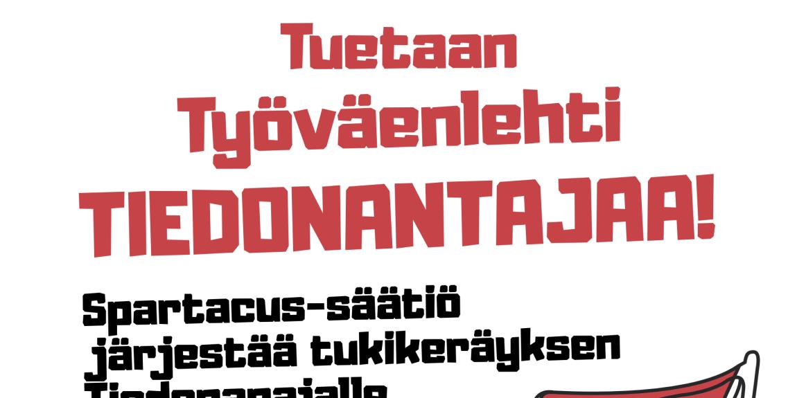 Tuetaa työväenlehti Tiedonantajaa