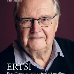 ERTSI – Eero Ojasen musiikin täyttämä maailma