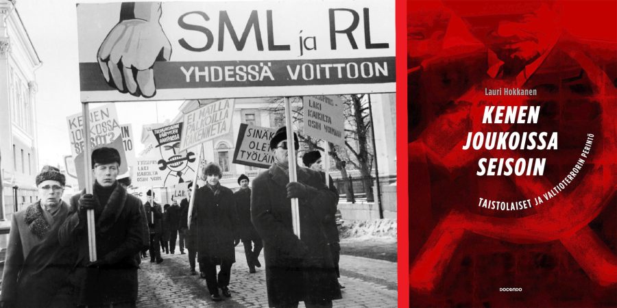Kuvakollaasi kansi teos Kenen joukoissa seisoin ja Metallityöläisten ja rakennusalan lakot 1971 yhteisestä mielenosoituksesta kuva Veikko Koivusalo